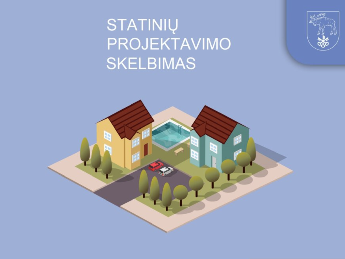Kviečiame susipažinti su numatomų statinių projektavimu