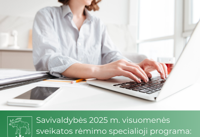 Savivaldybės 2025 m. visuomenės sveikatos rėmimo specialioji programa: kviečiame dalyvauti konkurse