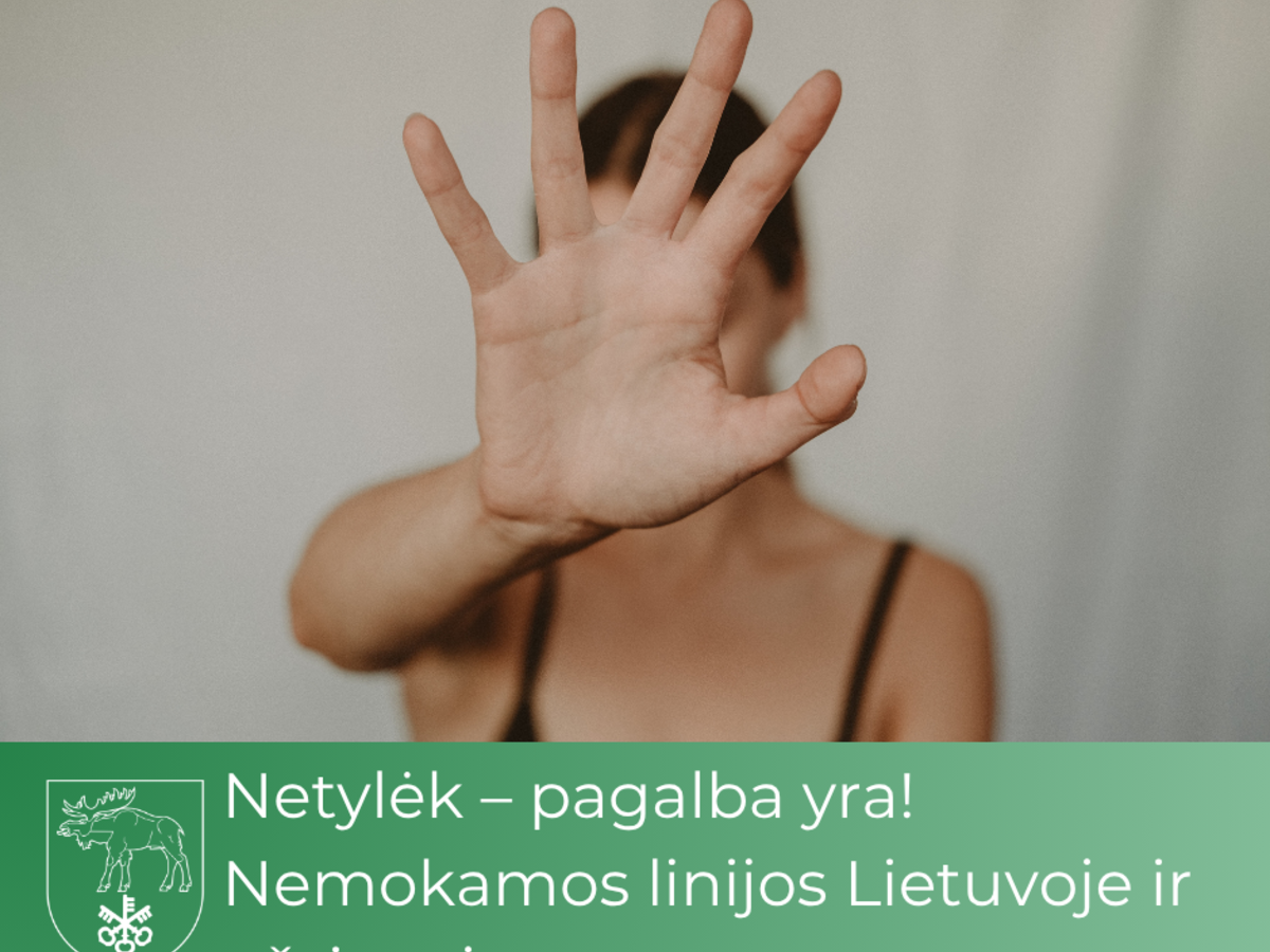 Netylėk – pagalba yra! Nemokamos linijos Lietuvoje ir užsienyje