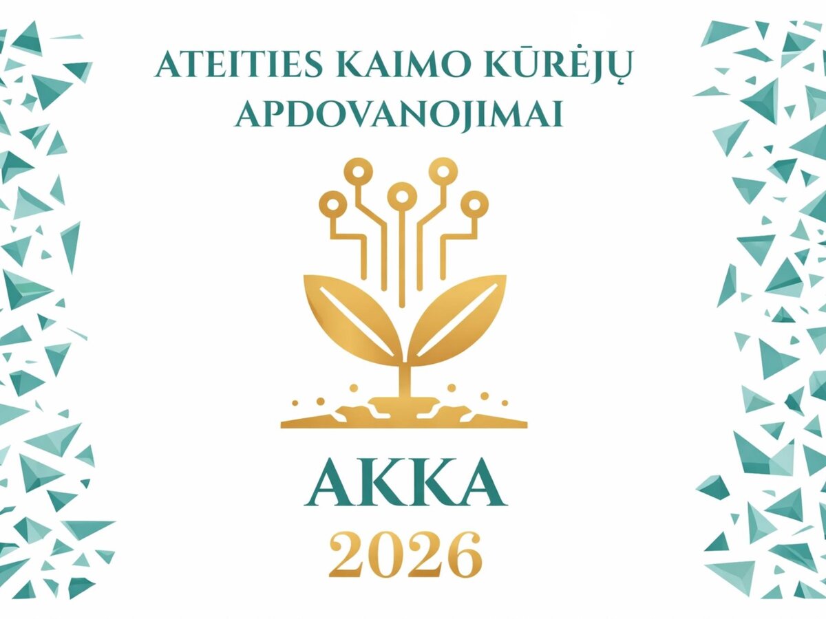 Kviečiame dalyvauti projektų gerųjų pavyzdžių atrankos konkurse „Ateities kaimo kūrėjų...