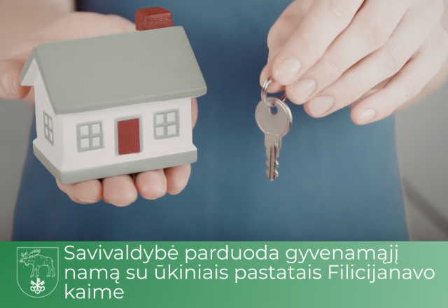 Savivaldybė parduoda gyvenamąjį namą su ūkiniais pastatais Filicijanavo kaime