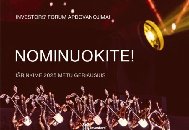 Kviečiame teikti kandidatus „Investors’ Forum“ metų apdovanojimų nominacijoms