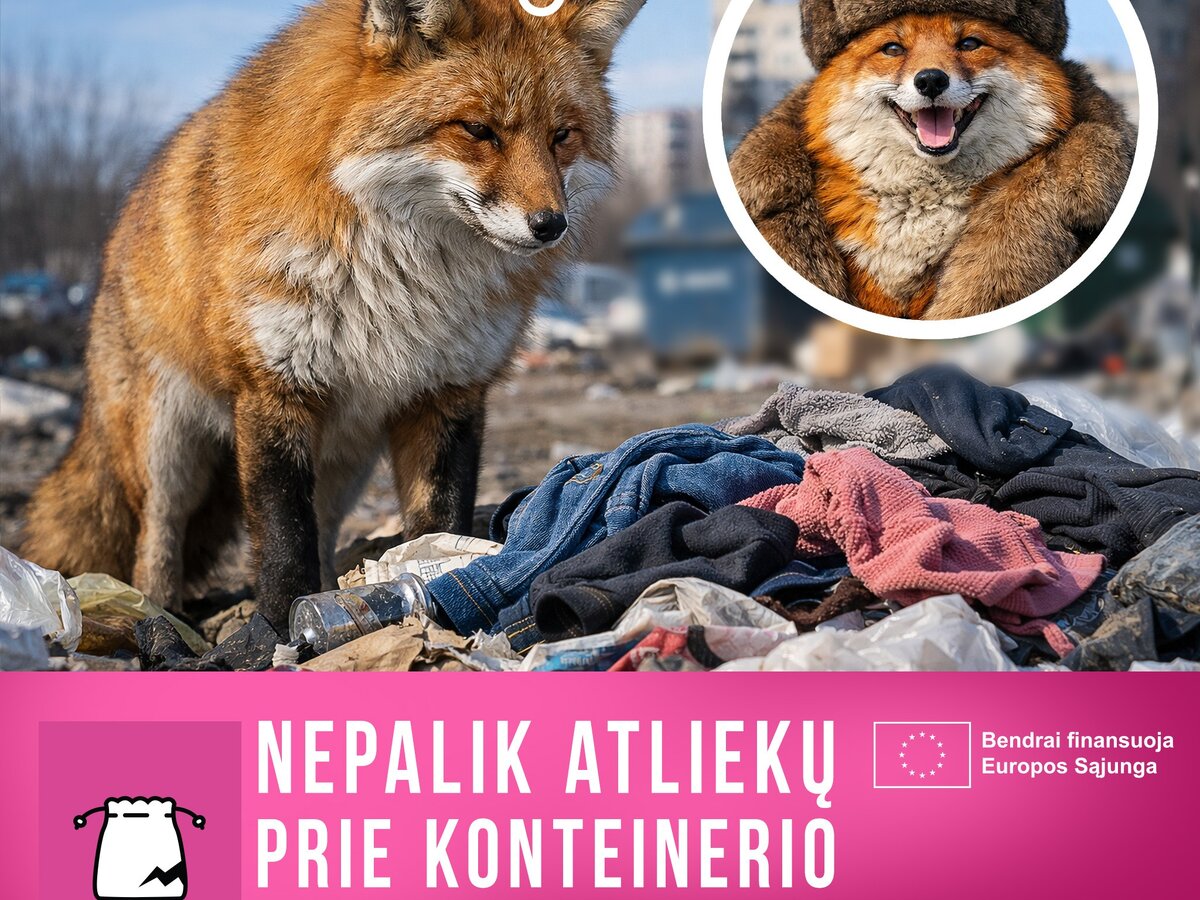 Nepalik atliekų prie konteinerio: tekstilė