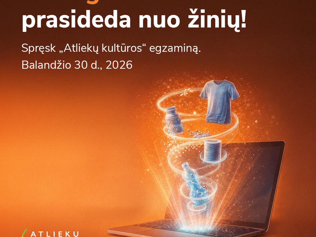 Greitas testas prieš Atliekų kultūros egzaminą: ar tavo rūšiavimo įpročiai teisingi?