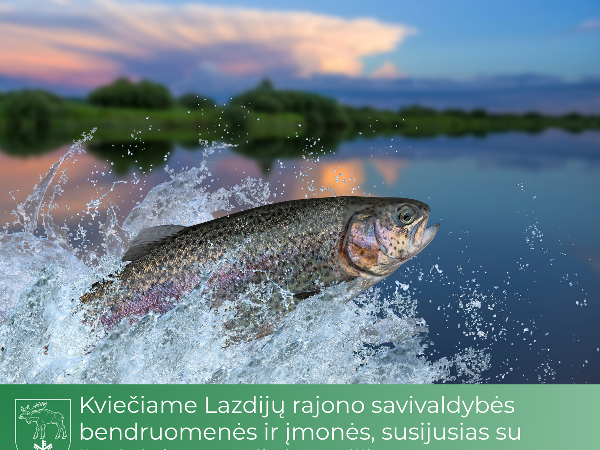 Kviečiame Lazdijų rajono savivaldybės bendruomenės ir įmonės, susijusias su žuvininkyste, teikti...