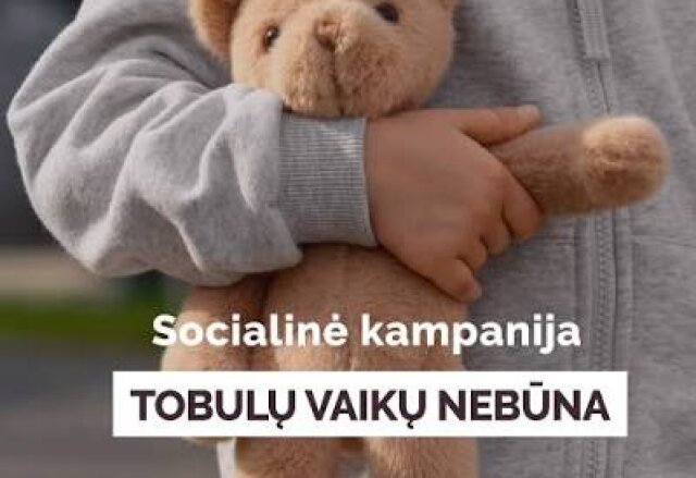 Socialinė kampanija „Tobulų vaikų nebūna, bet yra tokių, kuriems reikia jūsų“