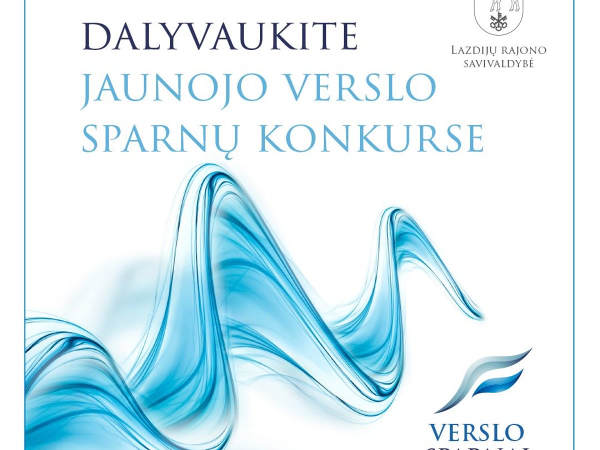 Žinia jauniems ir versliems: pakelkite savo verslo svajones ant sparnų