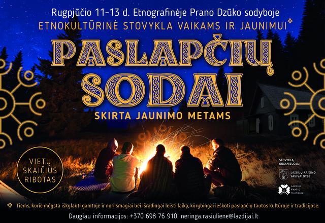  Kviečiame Lazdijų krašto vaikus ir jaunimą registruotis į etnokultūrinę stovyklą PASLAPČIŲ SODAI...