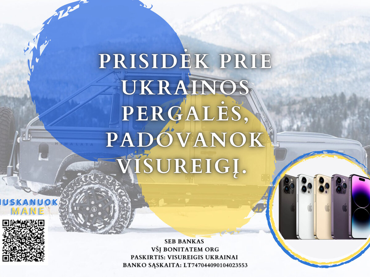 Visuomenė kviečiama susitelkti dėl pagalbos Ukrainos kariuomenei
