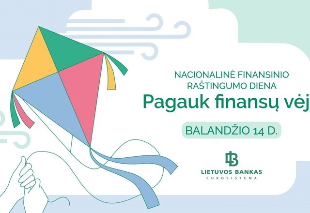 Balandžio 14 d. pirmą kartą Lietuvoje minėsime Nacionalinę finansinio raštingumo dieną