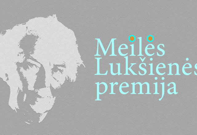  Kvietimas teikti kandidatūras Meilės Lukšienės premijai