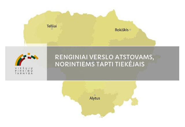Kviečiame dalyvauti mokymuose verslo atstovams, norintiems tapti tiekėjais