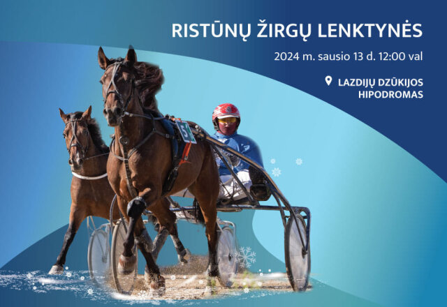 Pirmąsias 2024 metų ristūnų žirgų lenktynes rengia dzūkai