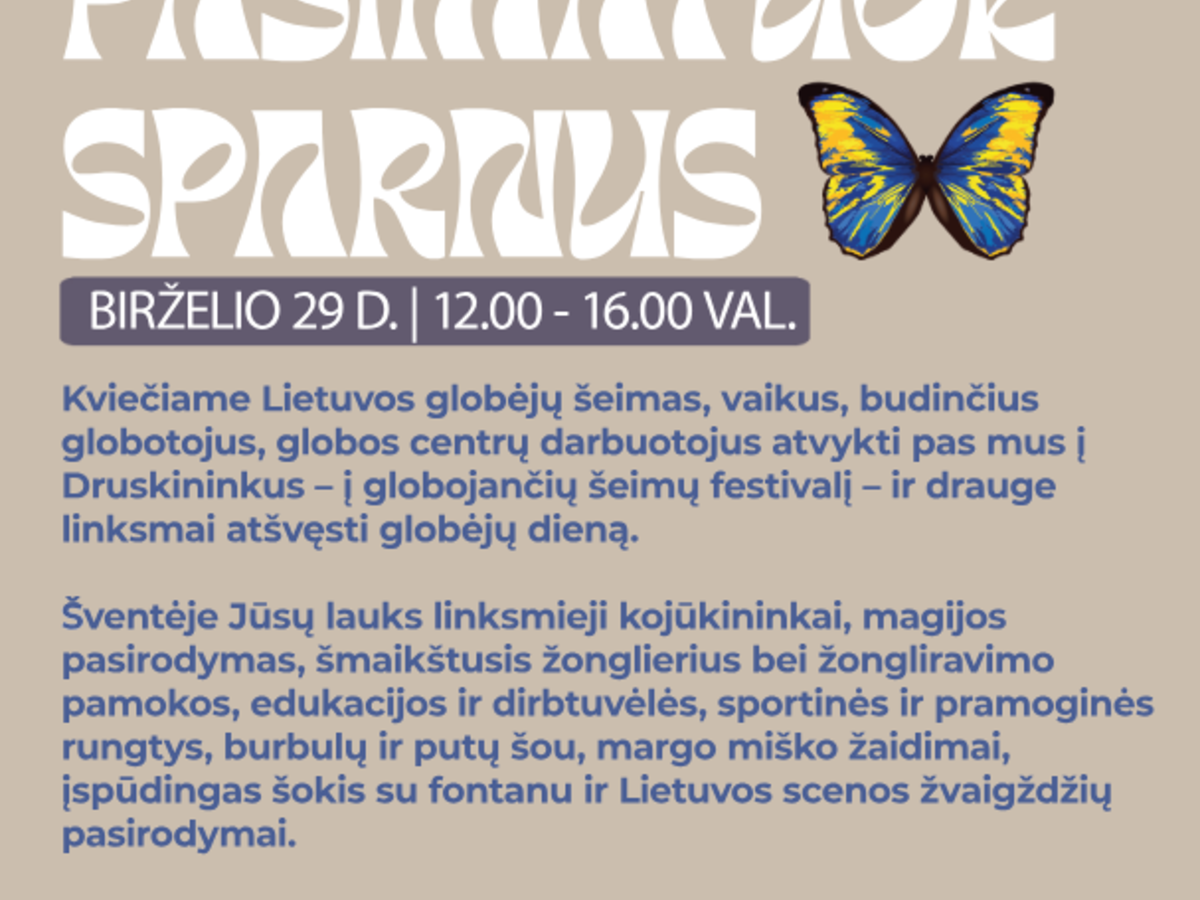 Kviečiame į šeimų festivalį „PASIMATUOK SPARNUS" Druskininkuose