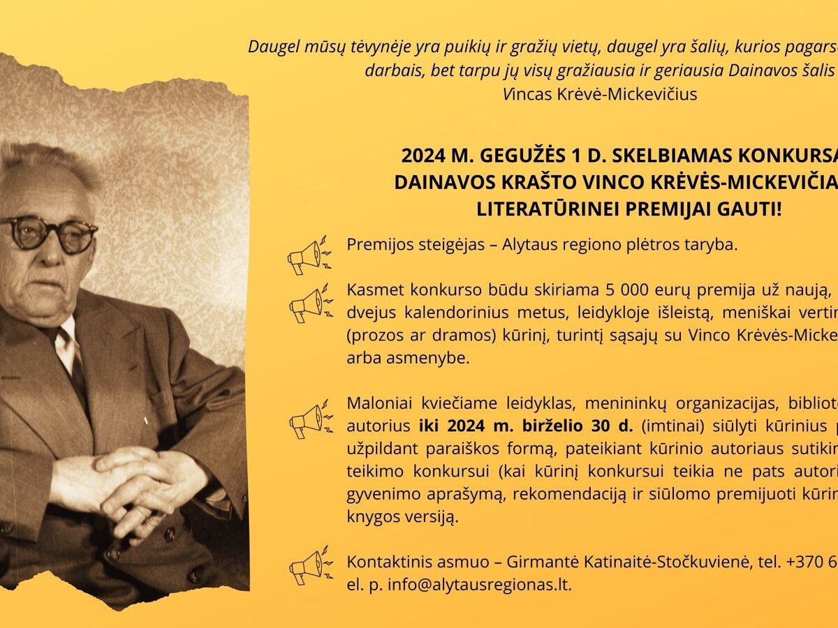 Kviečiame dalyvauti konkurse Dainavos krašto Vinco Krėvės-Mickevičiaus literatūrinei premijai...