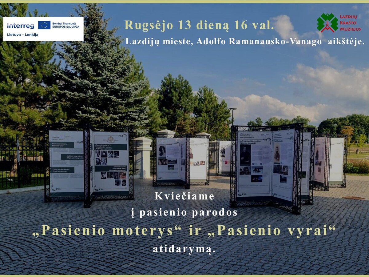 Kviečiame į parodos „Pasienio moterys“ ir „Pasienio vyrai“ atidarymą