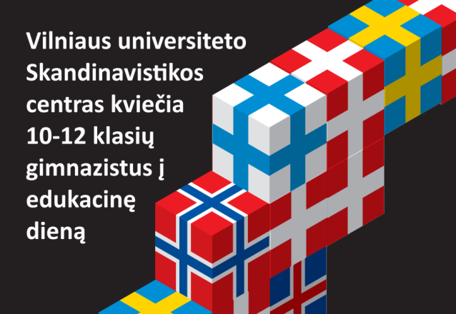 Vilniaus universiteto Skandinavistikos centras kviečia 10-12 klasių gimnazistus į  edukacinę dieną