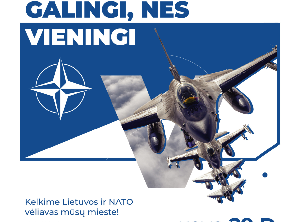 Galingi, nes vieningi: mūsų galia – NATO vienybėje
