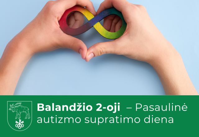 Balandžio 2-oji  – Pasaulinė autizmo supratimo diena