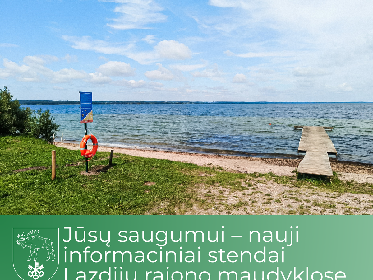 Jūsų saugumui – nauji informaciniai stendai Lazdijų rajono maudyklose 