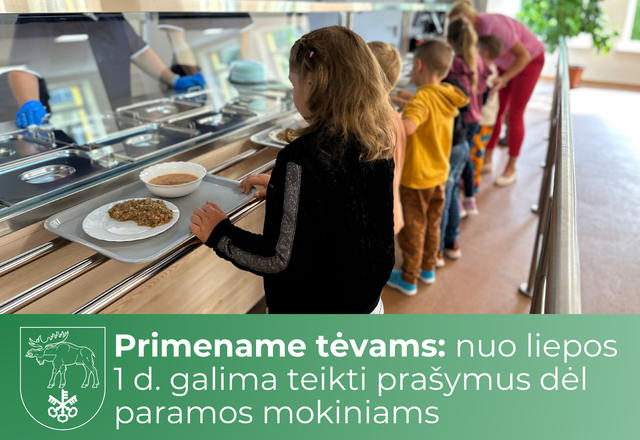 Primename tėvams: nuo liepos 1 d. galima teikti prašymus dėl paramos mokiniams