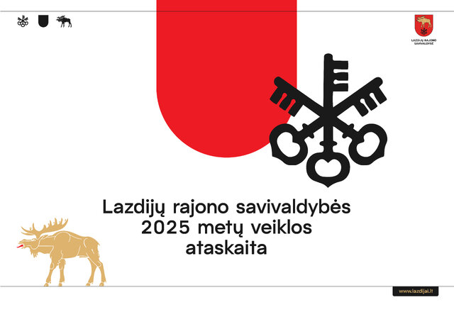 Lazdijų rajono savivaldybės 2025 m. veiklos ataskaita