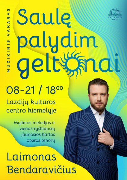 Muzikos vakaras „Saulę palydim geltonai“