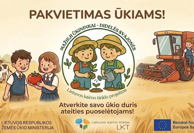 Lietuvos kaimo tinklas kviečia ūkininkus tapti svarbia dalimi edukacinio projekto „Mažieji...