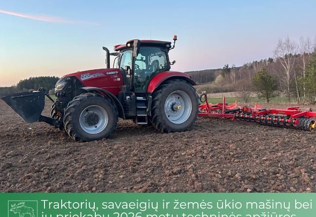 Traktorių, savaeigių ir žemės ūkio mašinų bei jų priekabų 2026 metų techninės apžiūros atlikimo...