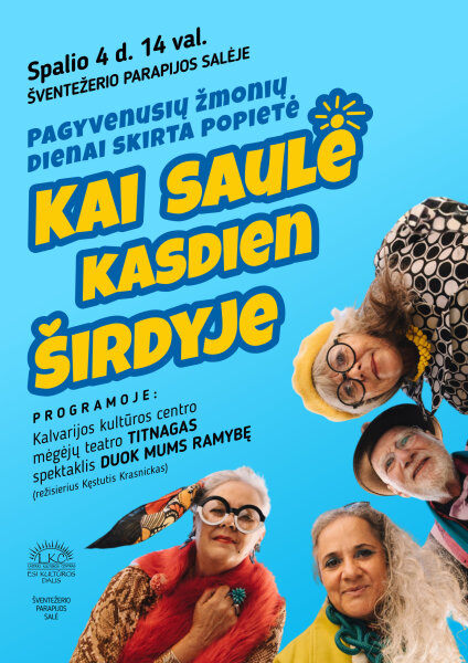 Popietė „Kai saulė kasdien širdyje“, skirta Pagyvenusių žmonių dienai