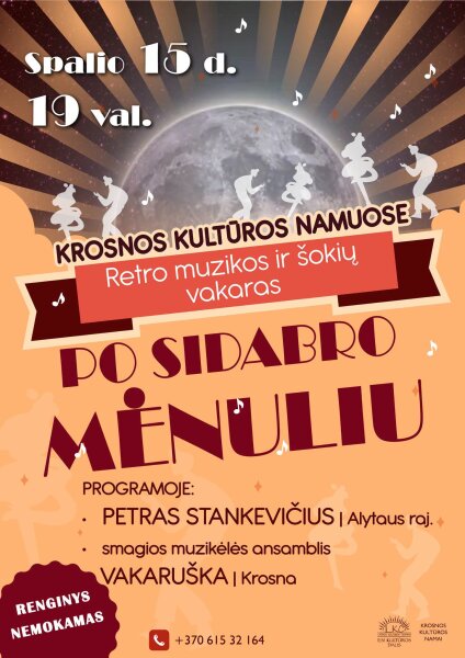 Retro muzikos vakaras „Po sidabro mėnuliu“